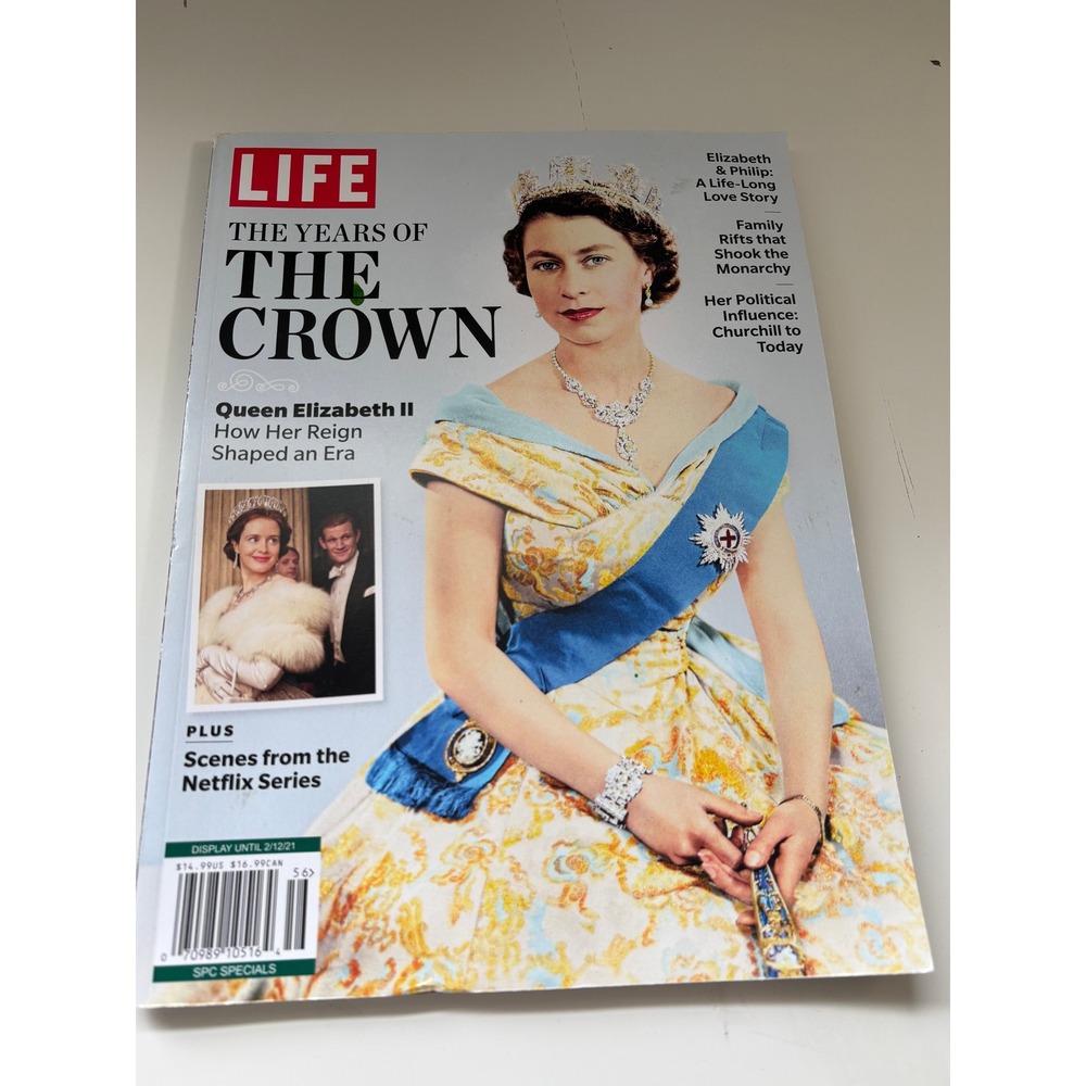 LIFE Magazine The Years of the Crown Queen Elizabeth II Special Edition 2020